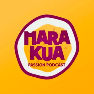Marakua podcast